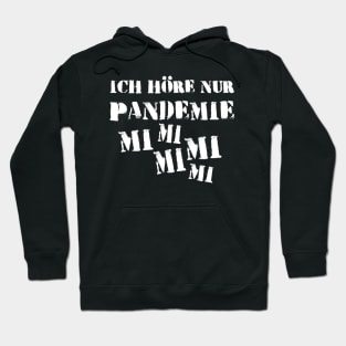 Pandemic Corona Sarcasm Hoodie